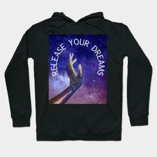 The release of my dreams. Hoodie